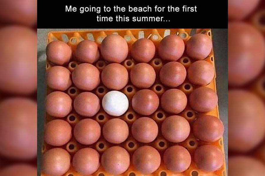 Sometimes we stick out like an egg in the wrong place...