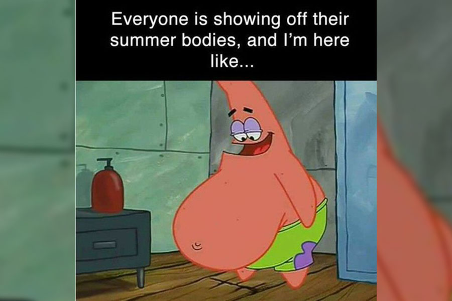Summer body who?