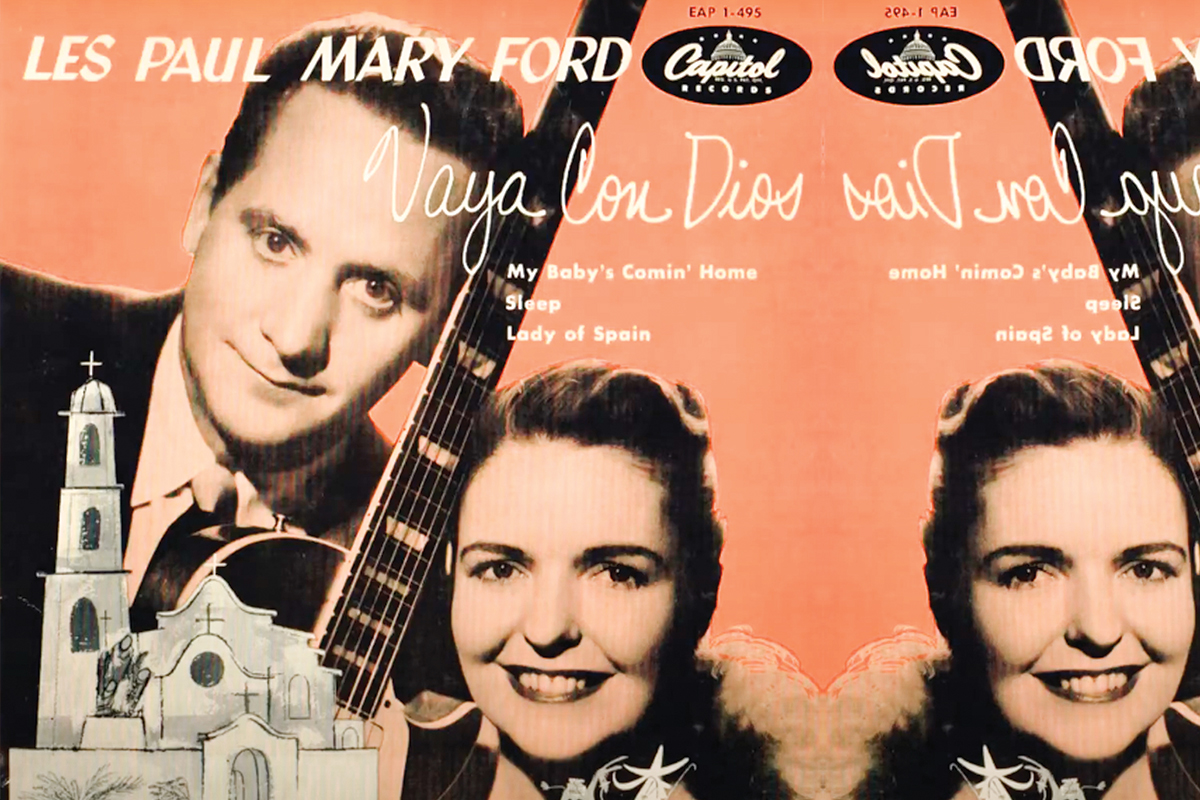1953: "Vaya Con Dios" by Les Paul and Mary Ford