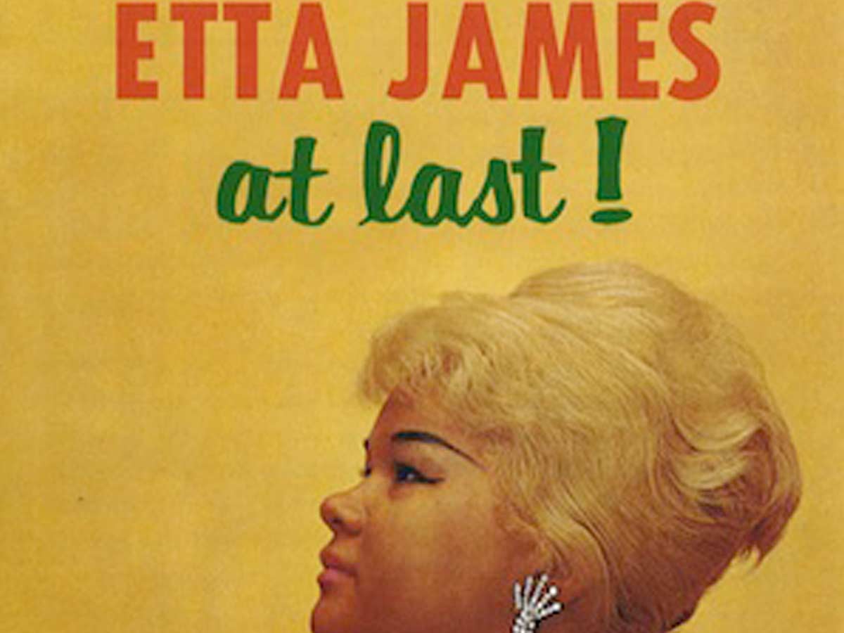 “At Last” by Etta James