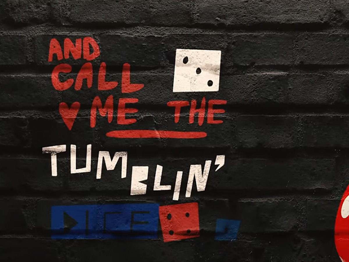 Tumbling Dice