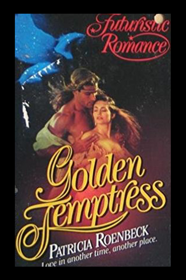 Golden Temptress by Patricia Roenbeck