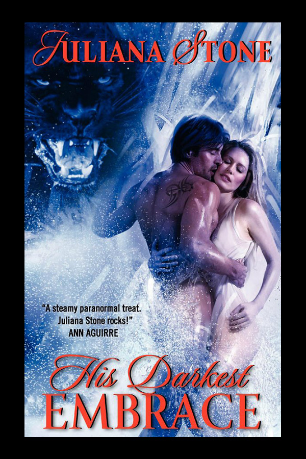 His Darkest Embrace by Juliana Stone