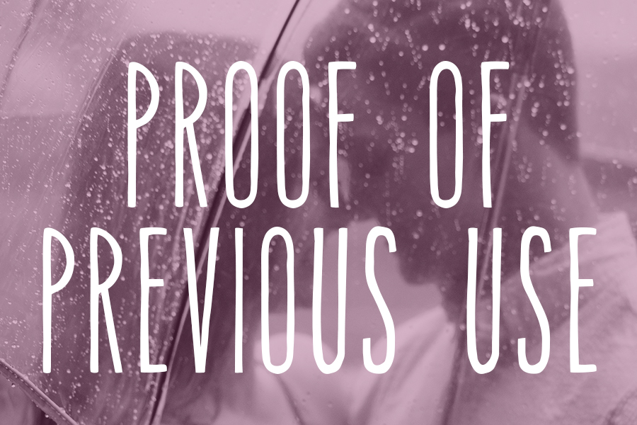 Proof of Previous Use