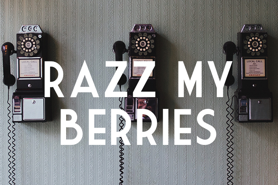 Razz My Berries