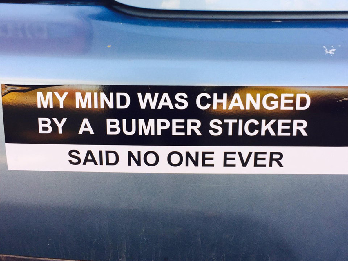 Bumper Sticker Truth Bomb