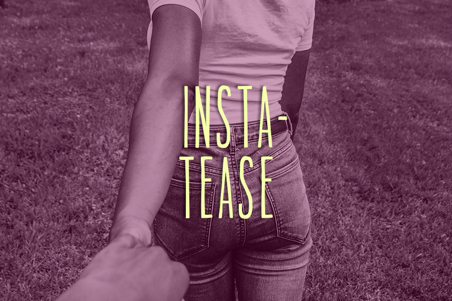  Insta-tease
